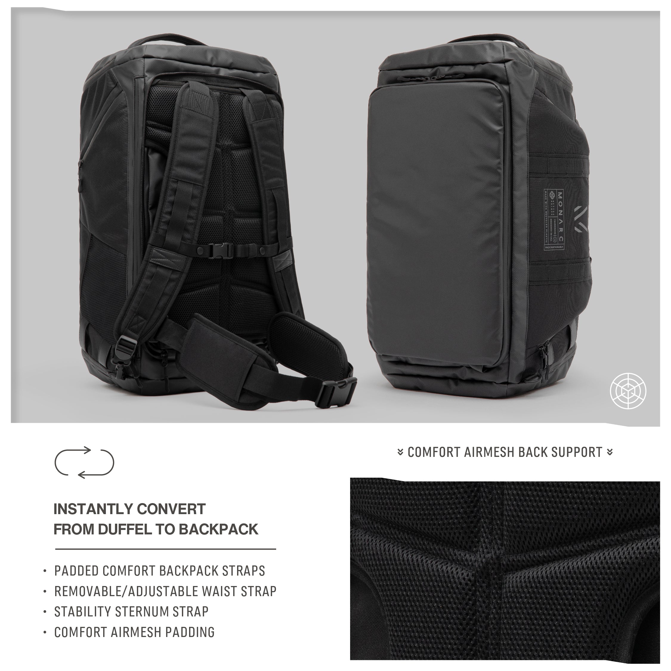 Monarc 40L Travel Duffel Backpack showcasing its conversion capabilities from duffel to backpack with padded straps and comfort Airmesh back support. This view emphasizes the backpack’s ergonomics, including adjustable waist and sternum straps, designed for heavy loads and prolonged carry, ideal for versatile travelers.