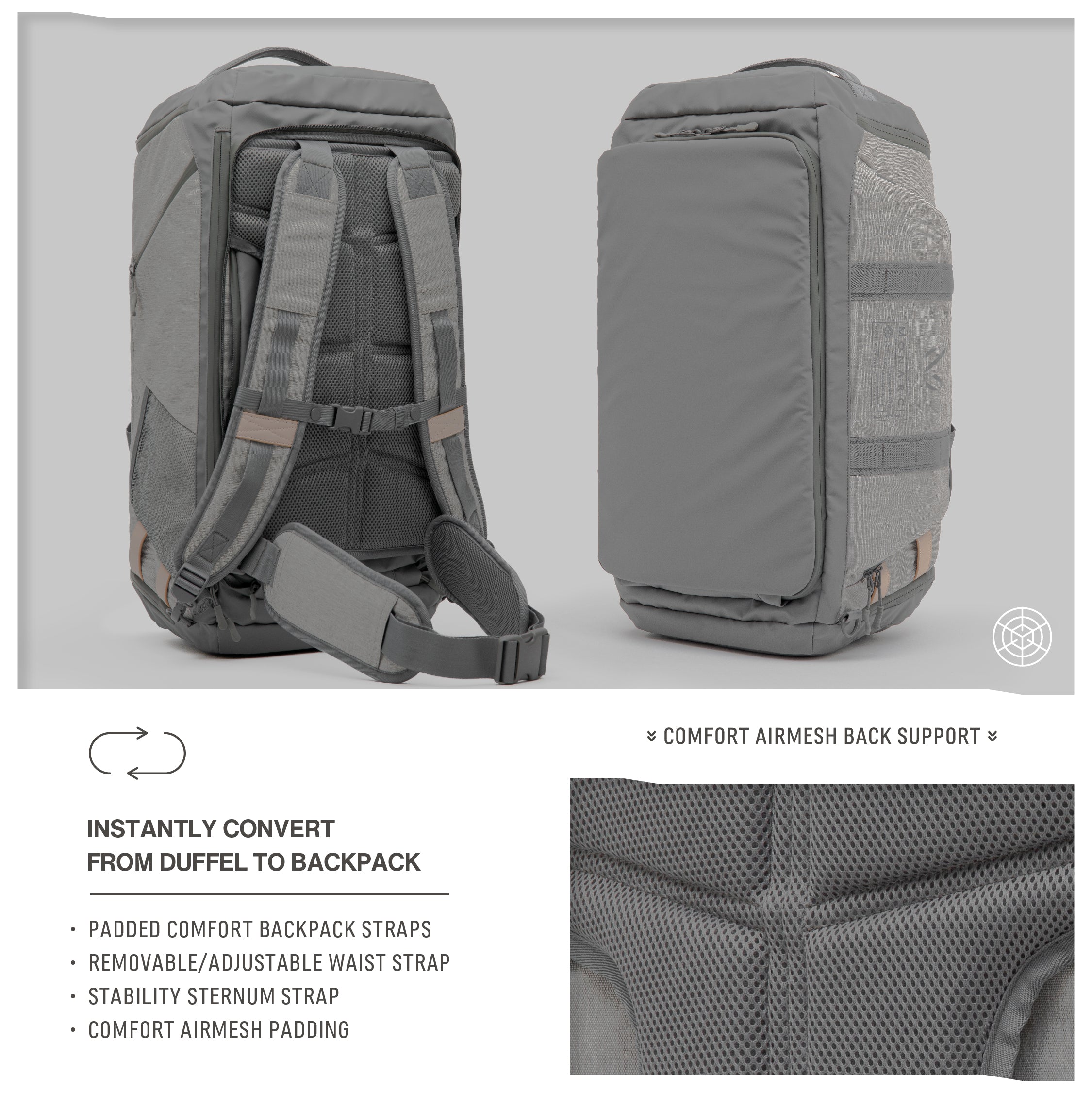 Monarc 40L Travel Duffel Backpack in light gray, converted to backpack mode showcasing its ergonomic features. The backpack straps, removable waist strap, stability sternum strap, and comfort Airmesh back support are highlighted, illustrating the bag's design for ease of carry and user comfort during extended travel.
